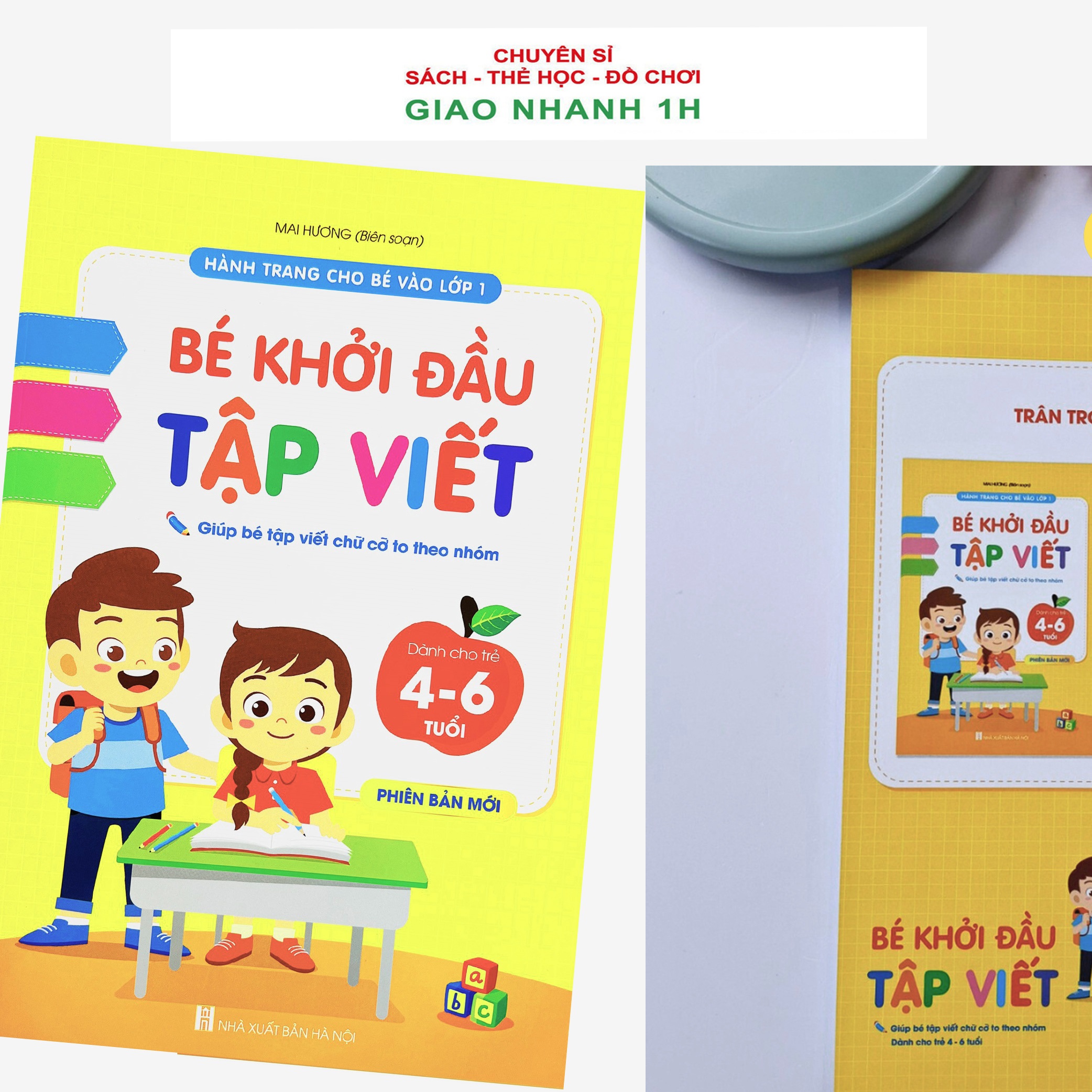 Bé Khởi Đầu Tập Viết - dành cho trẻ 4 - 6 tuổi