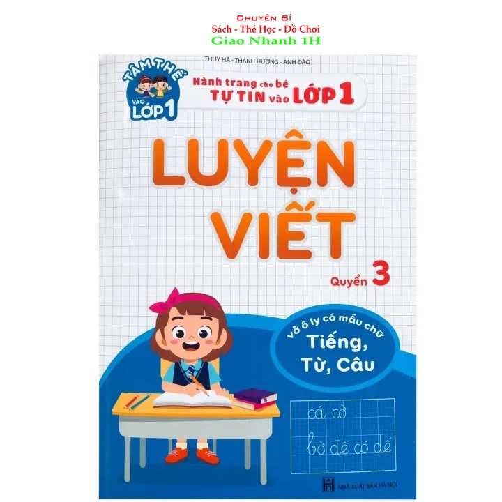 Luyện Viết - Hành trang cho bé tự tin vào lớp 1 
