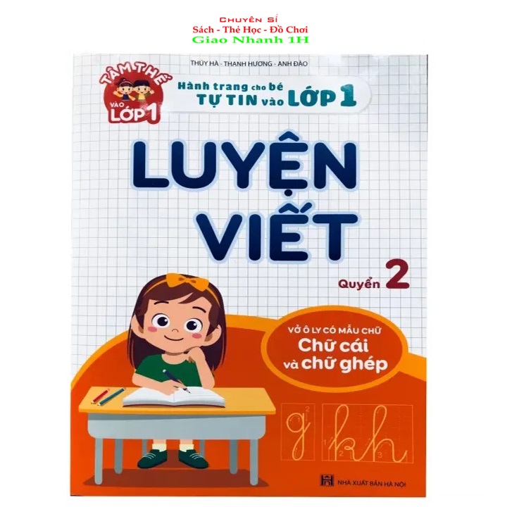 Luyện Viết - Hành trang cho bé tự tin vào lớp 1 