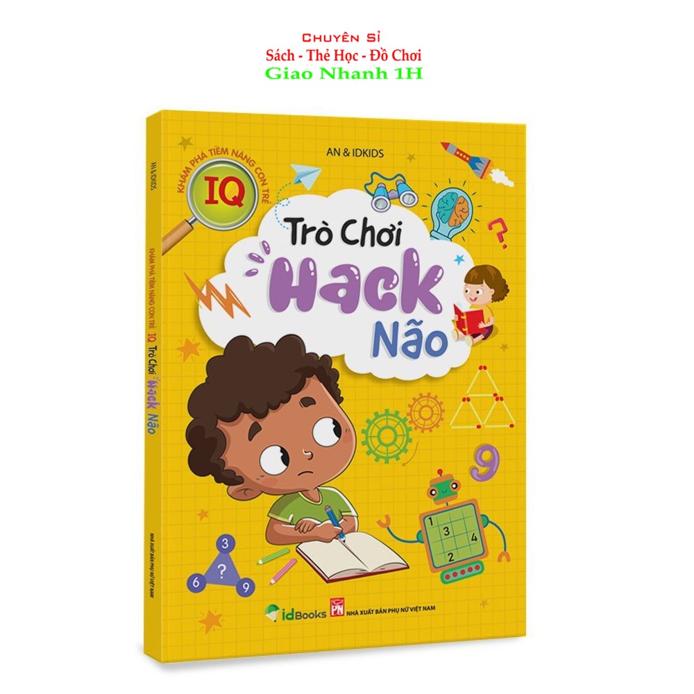 Trò Chơi Hack Não-Khám Phá Tiềm Năng Con Trẻ