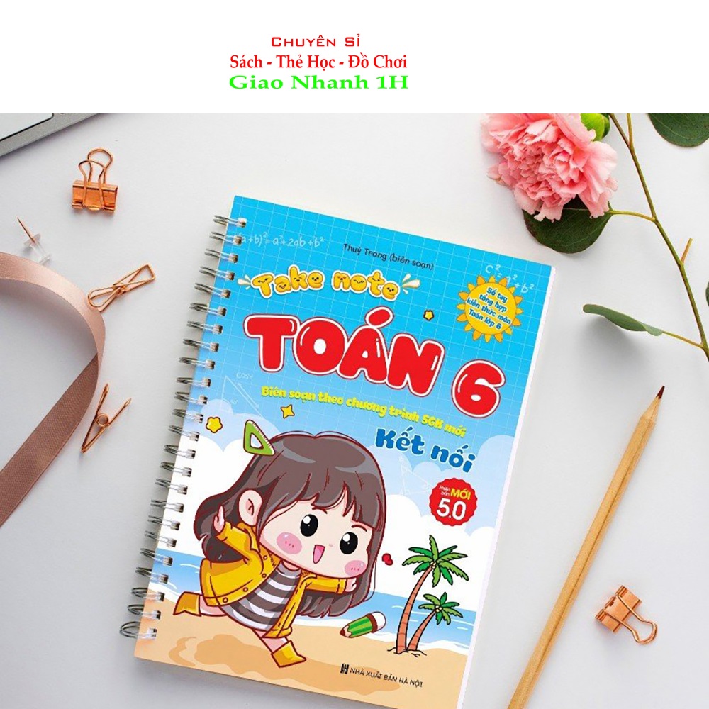 Sổ tay Takenote toán 6 Tổng hợp kiến thức theo chương trình mới nhất