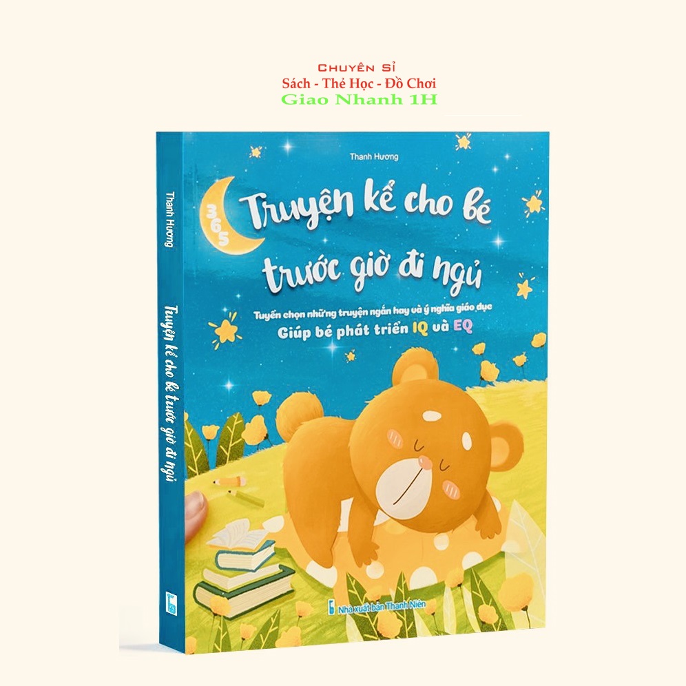 Truyện Kể Cho Bé Trước Giờ Đi Ngủ Giúp Bé Phát Triển IQ và EQ